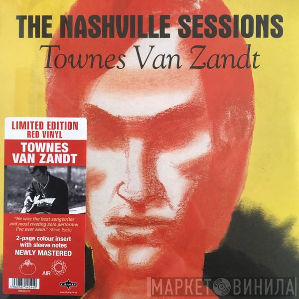 Townes Van Zandt - The Nashville Sessions