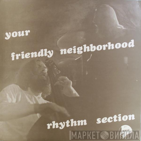 Tox Drohar, Peter Ind - Your Friendly Neighborhood Rhythm Section