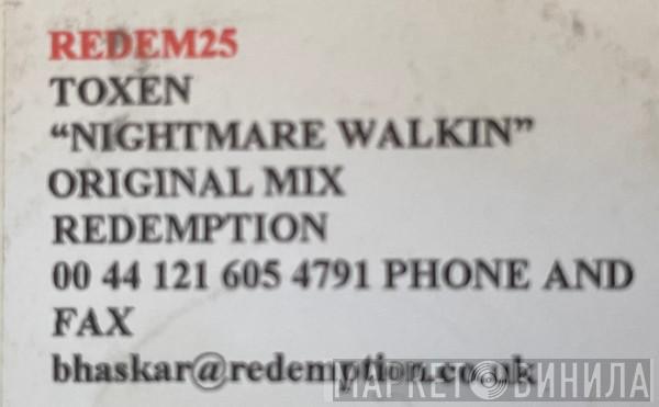  Toxen  - Nightmare Walkin