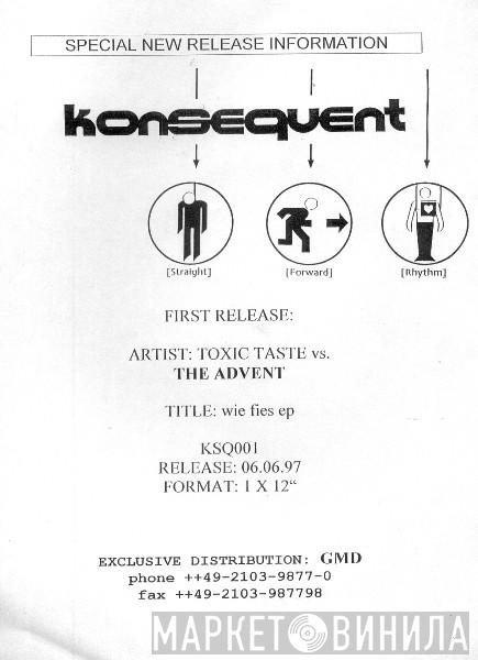 Toxit Taste, The Advent - Wie Fies EP