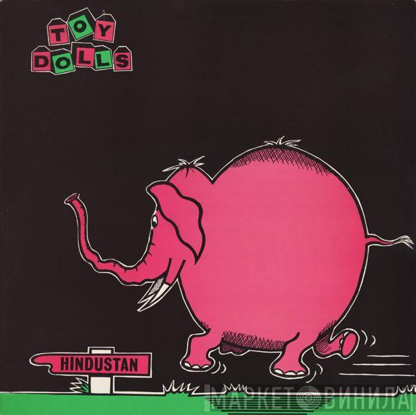 Toy Dolls - Nellie The Elephant