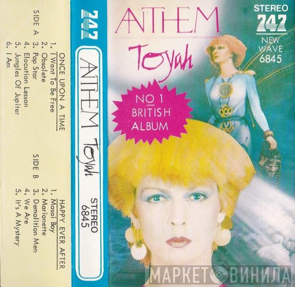  Toyah   - Anthem
