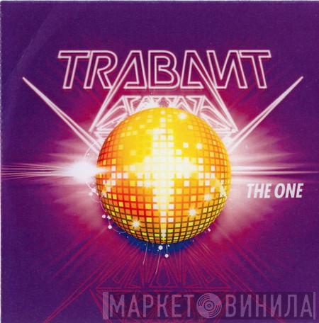 Trabant - The One