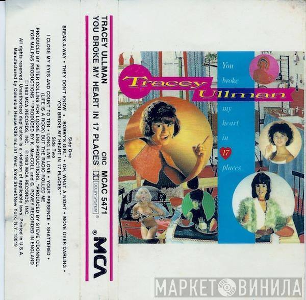  Tracey Ullman  - You Broke My Heart In 17 Places