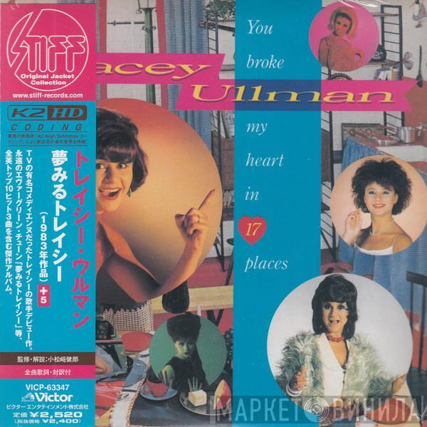  Tracey Ullman  - You Broke My Heart In 17 Places