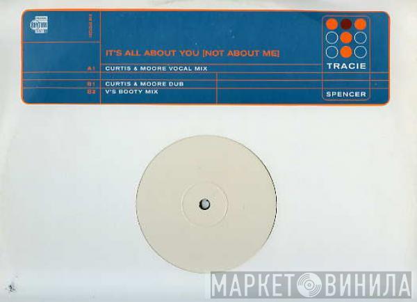 Tracie Spencer - It's All About You (Not About Me)