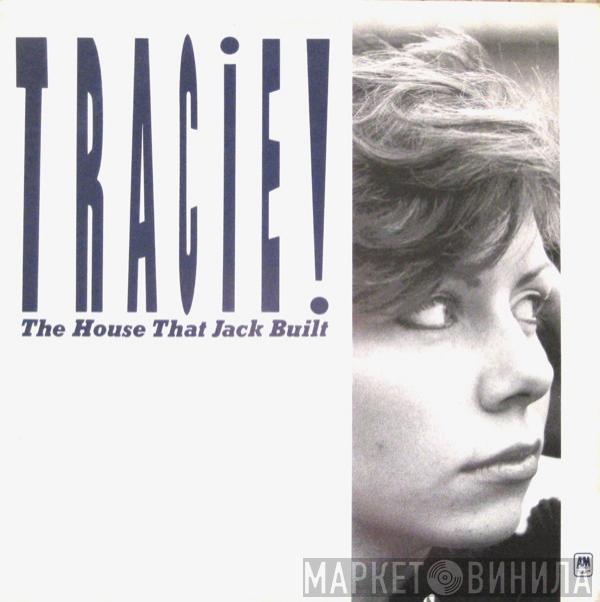 Tracie Young - The House That Jack Built