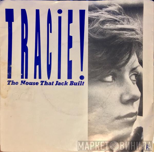  Tracie Young  - The House That Jack Built
