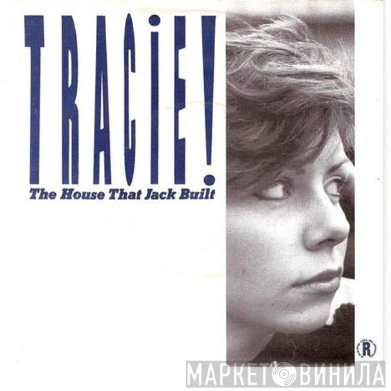  Tracie Young  - The House That Jack Built