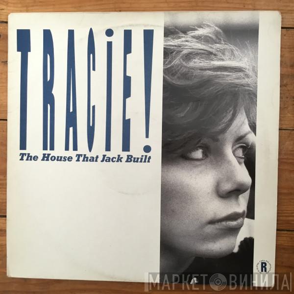 Tracie Young - The House That Jack Built