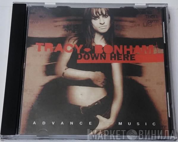  Tracy Bonham  - Down Here