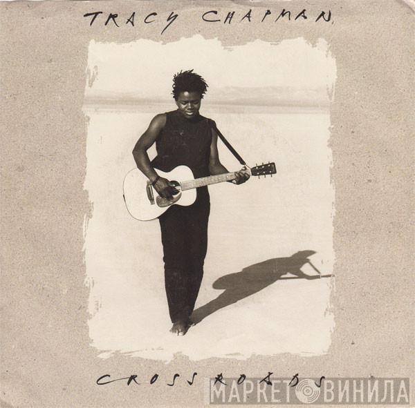  Tracy Chapman  - Crossroads / Born To Fight