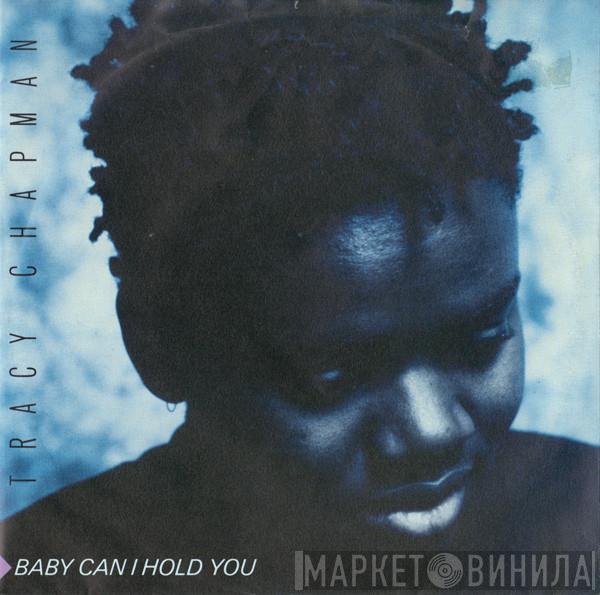  Tracy Chapman  - Baby Can I Hold You