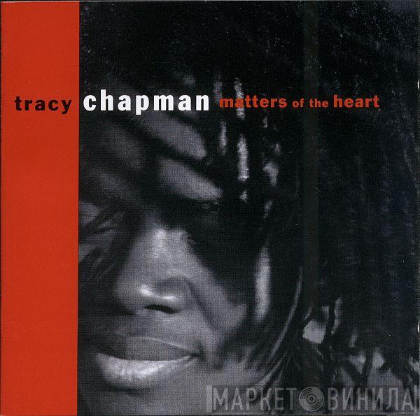 Tracy Chapman - Matters Of The Heart