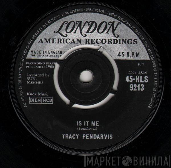 Tracy Pendarvis - Is It Me