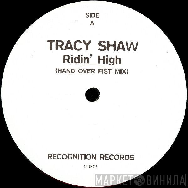 Tracy Shaw - Ridin' High