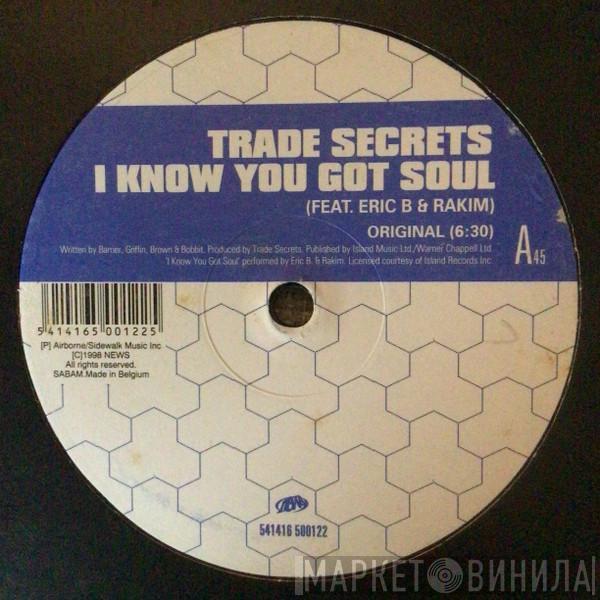  Trade Secrets  - I Know You Got Soul