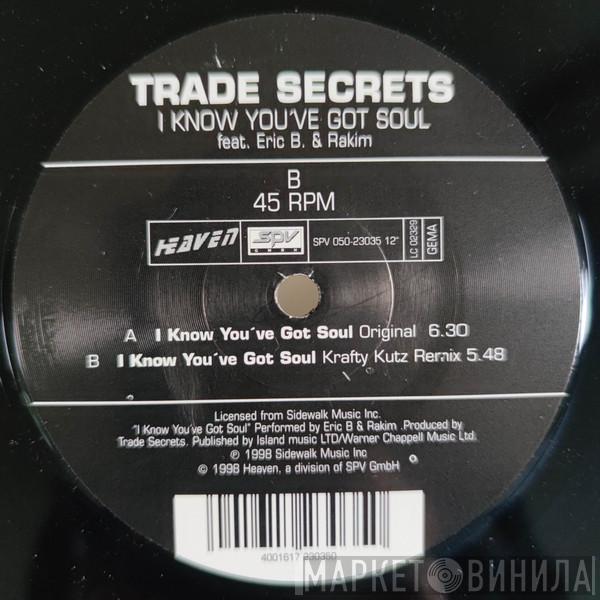  Trade Secrets  - I Know You've Got Soul