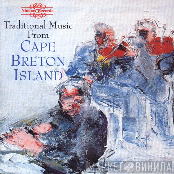  - Traditional Music From Cape Breton Island
