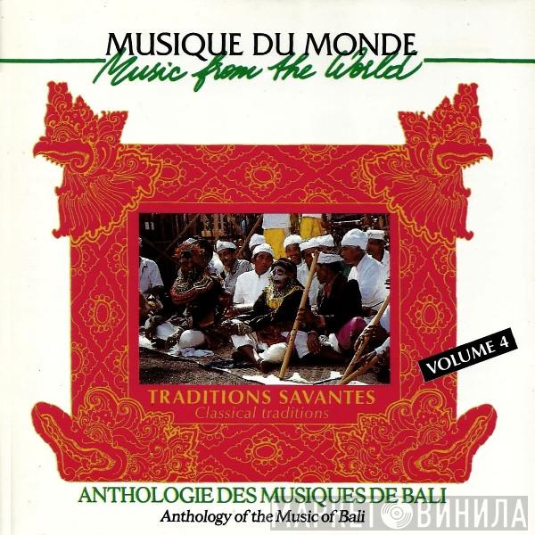  - Traditions Savantes = Classical Traditions