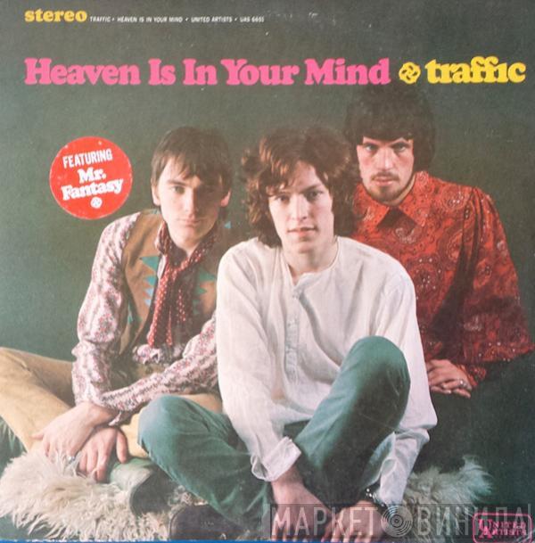  Traffic  - Heaven Is In Your Mind