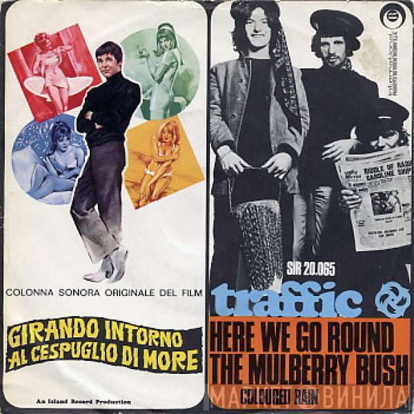  Traffic  - Here We Go Round The Mulberry Bush