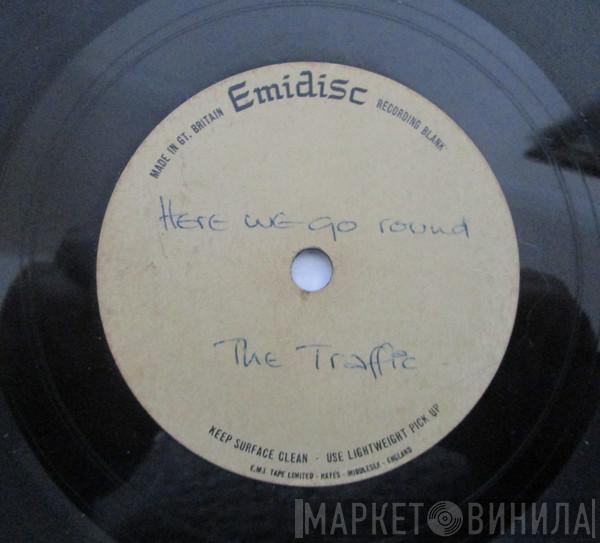  Traffic  - Here We Go Round The Mulberry Bush