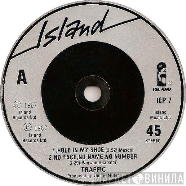 Traffic - Hole In My Shoe