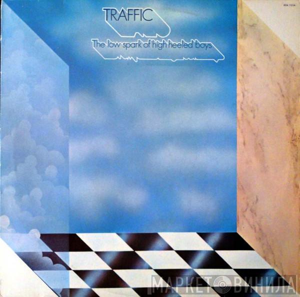  Traffic  - The Low Spark Of High Heeled Boys