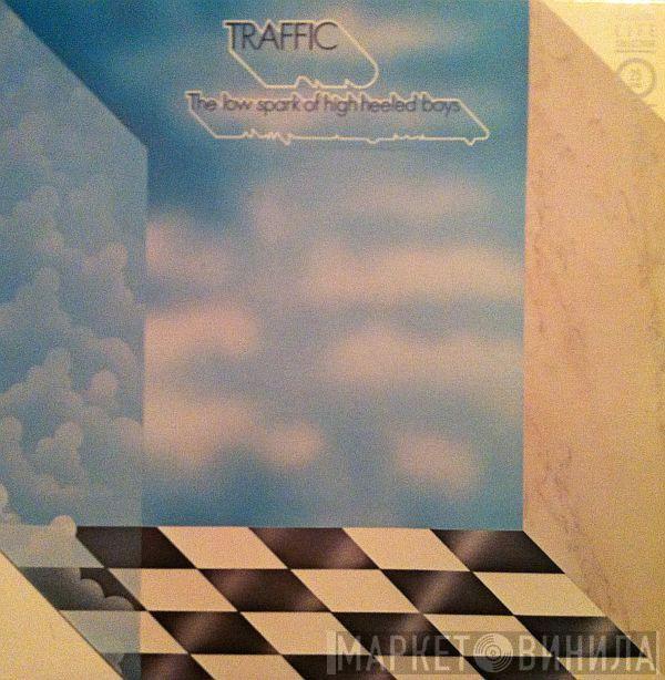  Traffic  - The Low Spark Of High Heeled Boys
