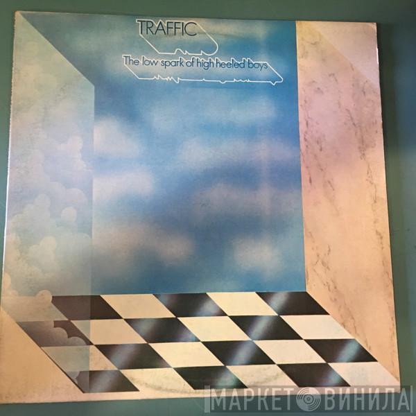  Traffic  - The Low Spark Of High Heeled Boys