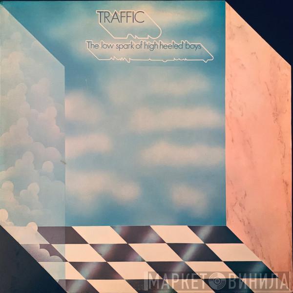  Traffic  - The Low Spark Of High Heeled Boys
