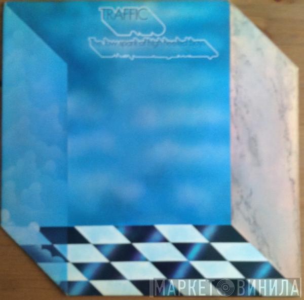  Traffic  - The Low Spark Of High Heeled Boys