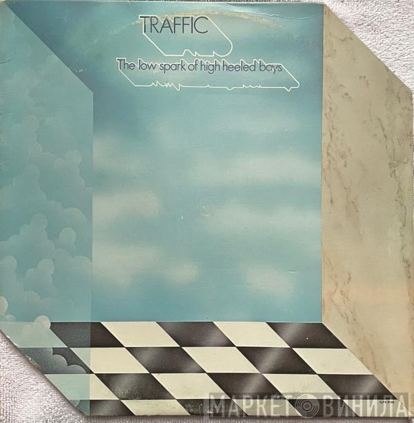  Traffic  - The Low Spark Of High Heeled Boys