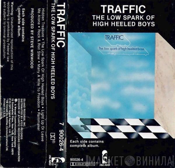  Traffic  - The Low Spark Of High Heeled Boys