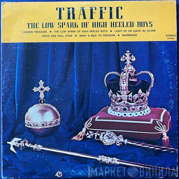  Traffic  - The Low Spark Of High Heeled Boys