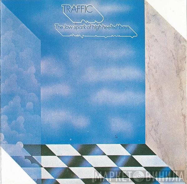  Traffic  - The Low Spark Of High Heeled Boys