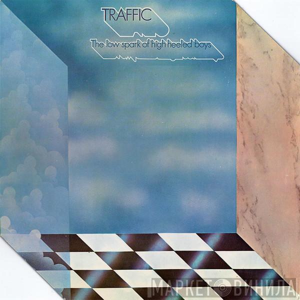  Traffic  - The Low Spark Of High Heeled Boys