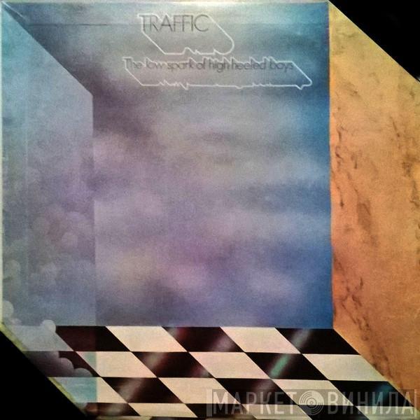  Traffic  - The Low Spark Of High Heeled Boys