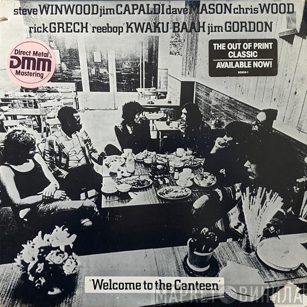  Traffic  - Welcome To The Canteen
