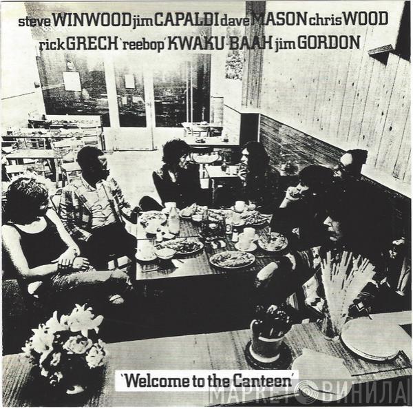  Traffic  - Welcome To The Canteen