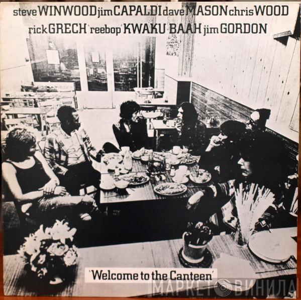  Traffic  - Welcome To The Canteen