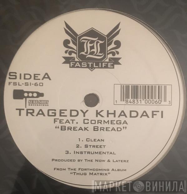  Tragedy Khadafi  - Break Bread / The Game (It's On)