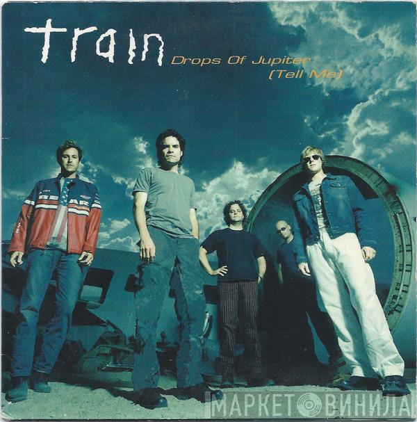  Train   - Drops Of Jupiter (Tell Me)