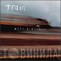  Train   - Meet Virginia
