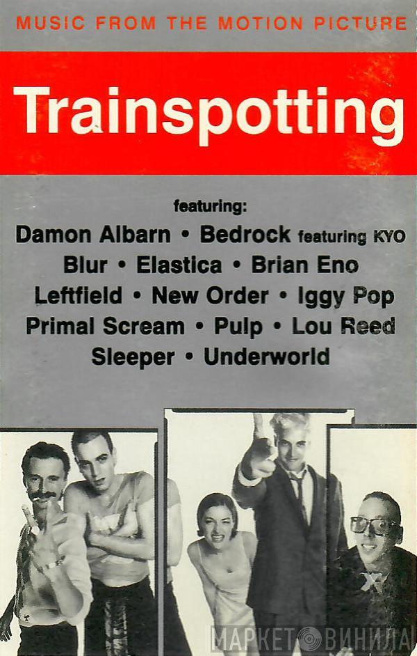  - Trainspotting (Music From The Motion Picture)