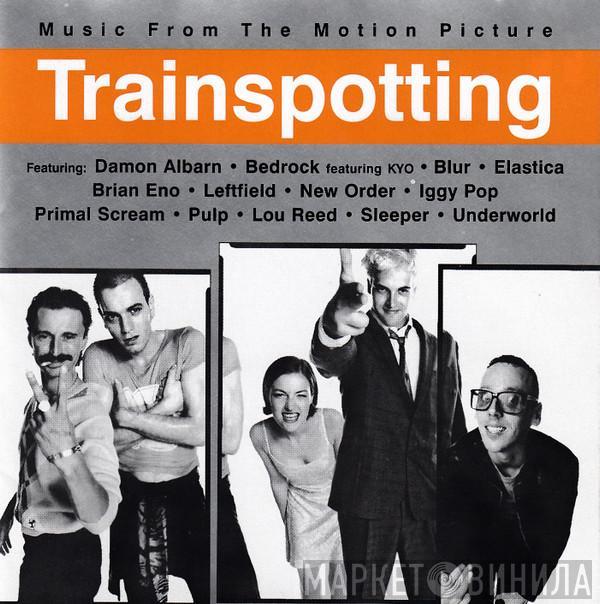  - Trainspotting (Music From The Motion Picture)