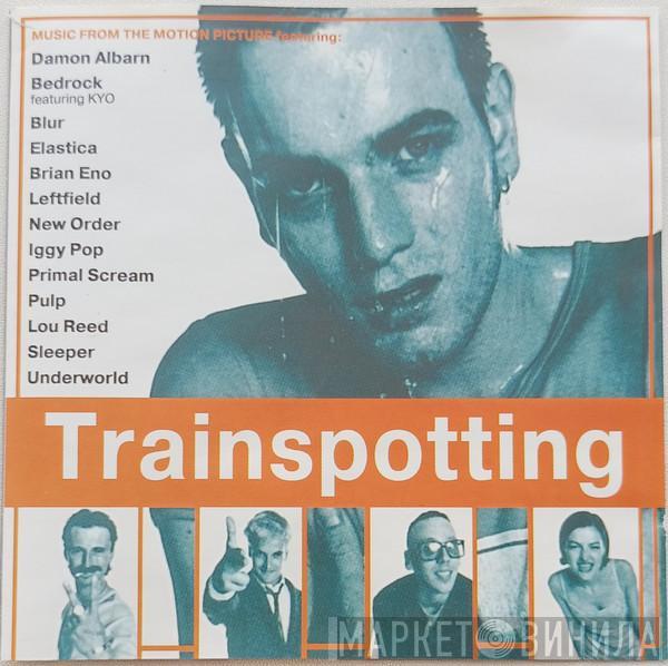  - Trainspotting (Music From The Motion Picture)