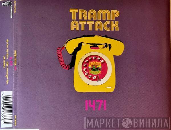 Tramp Attack - 1471