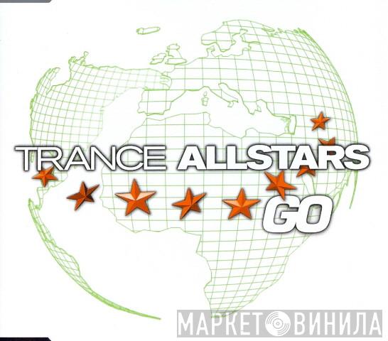  Trance Allstars  - Go